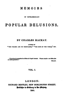 Charles Mackay - Extraordinary Popular Delusions And The Madness of Crowds Audiobook